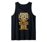Christian Jesus Loves You We Love Each Other Gift Tank Top