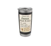 Christian Jesus Paid It All Bible Verse Gift Stainless Steel Insulated Tumbler