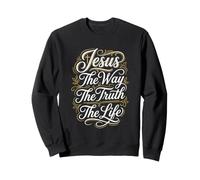 Christian Jesus The Way The Truth The Life Bible Study Sweatshirt