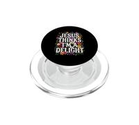Christian Jesus Thinks I'm A Delight Believer PopSockets PopGrip for MagSafe