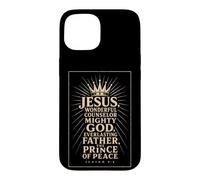 Christian Jesus Wonderful Counselor Mighty God Isaiah 9:6 Case for iPhone 15