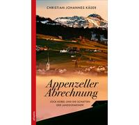 Christian Johan Appenzeller Abrechnung: Jock Kobel und die Schatten (Paperback)
