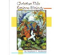 Christian Kids Explore Biology