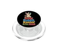 Christian Kids Silly Rabbit Easter Is For Jesus PopSockets PopGrip for MagSafe