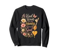 Christian Kind Words Are Like Honey Bible Verse Gift Sweatshirt