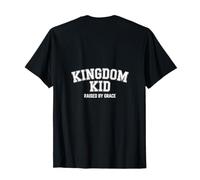 Christian Kingdom Kid Raised By Grace Statement T-Shirt