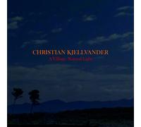 Christian Kjellvander : A Village: Natural Light CD (2016) NEW Great Value