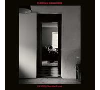 Christian Kjellvander - Ex Voto / The Silent Love [VINYL]