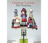 Christian Lacroix on Fashion