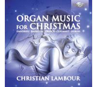 Christian Lambour - Organ Music For Christmas
