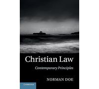 Christian Law: Contemporary Principles