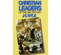 Christian Leaders of the 18th Century