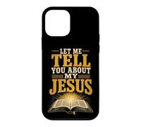 Christian Let Me Tell You About My Jesus Gift Case for iPhone 12 mini
