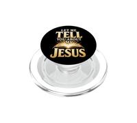 Christian Let Me Tell You About My Jesus Gift PopSockets PopGrip for MagSafe
