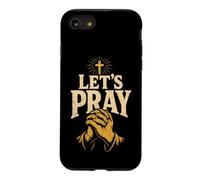 Christian Let's Pray Prayer Warrior Faith Gift Case for iPhone SE (2020) / 7/8