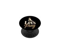 Christian Let's Pray Prayer Warrior Faith Gift PopSockets Adhesive PopGrip