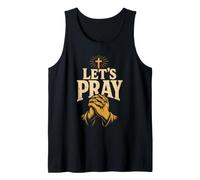 Christian Let's Pray Prayer Warrior Faith Gift Tank Top