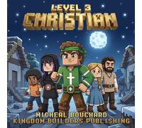 Christian Level 3: The Mission of Peace (Christian’s Pixel Adventure)