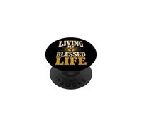 Christian Living My Blessed Life Faith Gift PopSockets Adhesive PopGrip