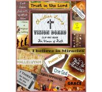 Christian Living - Vision Board Clip Art Book for Women of Faith: With over 500 Elements of inspiring images, scriptural verses, phrases and powerful ... Spiritual Journey. (Vision Board Supplies )