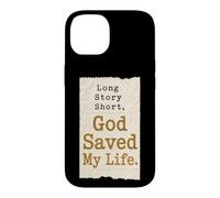 Christian Long Story Short God Saved My Life Gift Case for iPhone 14
