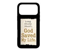 Christian Long Story Short God Saved My Life Gift Case for iPhone 17 Pro Max