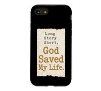 Christian Long Story Short God Saved My Life Gift Case for iPhone SE (2020) / 7/8