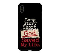 Christian Long Story Short God Saved My Life Gift Case for iPhone XS Max