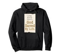 Christian Long Story Short God Saved My Life Gift Pullover Hoodie