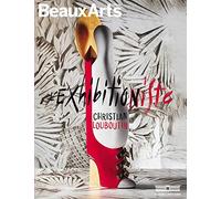 CHRISTIAN LOUBOUTIN : EXHIBITION(NISTE): AU PALAIS DE LA PORTE DOREE