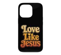 Christian Love Like Jesus Christ Faith Gift Case for iPhone 13 Pro