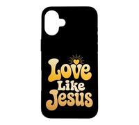 Christian Love Like Jesus Christ Faith Gift Case for iPhone 16 Plus