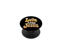 Christian Love Like Jesus Christ Faith Gift PopSockets Adhesive PopGrip