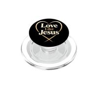 Christian Love Like Jesus Faith Gift PopSockets PopGrip for MagSafe