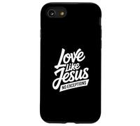 Christian Love Like Jesus No Exceptions Message Case for iPhone SE (2020) / 7 / 8