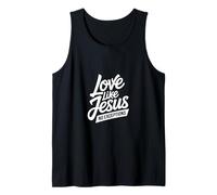 Christian Love Like Jesus No Exceptions Message Tank Top
