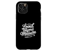 Christian Loved Beyond Measure Romans 8 38 39 Case for iPhone 11 Pro