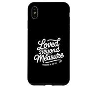 Christian Loved Beyond Measure Romans 8 38 39 Case for iPhone XS Max