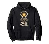Christian Made to Worship Psalm 150:6 Gift Pullover Hoodie