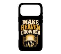 Christian Make Heaven Crowded Faith Gift Case for iPhone 17 Pro Max