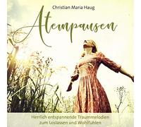 Christian Maria Haug - Atempausen
