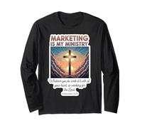 Christian Marketer Marketing is My Ministry Manager Jesus Long Sleeve T-Shirt