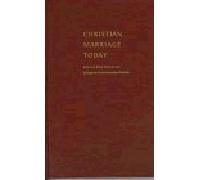 Christian Marriage Today