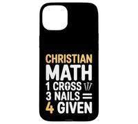 Christian Math One Cross Three Nails Four Given Case for iPhone 15 Plus