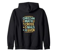 Christian Math One Cross Three Nails Four Given Zip Hoodie