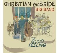 Christian McBride Big Band - The Good Feeling [VINYL]