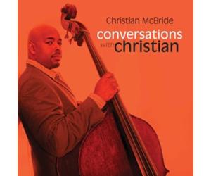 Christian McBride : Conversations With Christian CD (2011) NEW Great Value