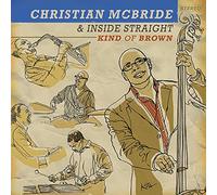 Christian McBride - Kind of Brown [210g VINYL]