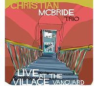 LIVE AT THE VILLAGE VANGUARD - MCBRIDE CHRISTIAN/TRIO