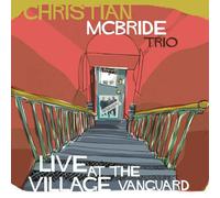 Christian McBride Trio : Live at the Village Vanguard CD (2015) NEW